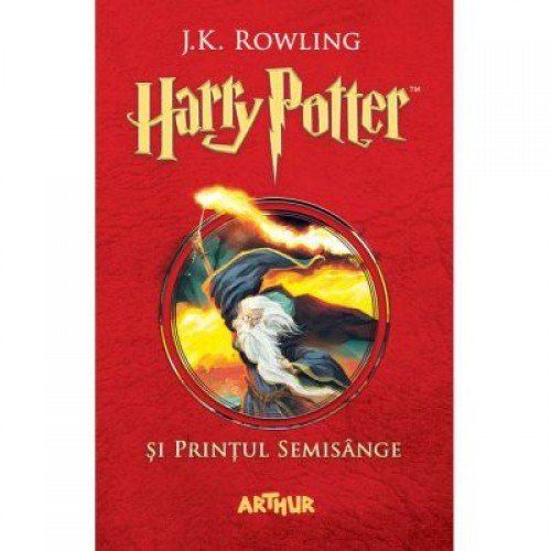 Harry Potter și Prințul Semisange - Volumul VI