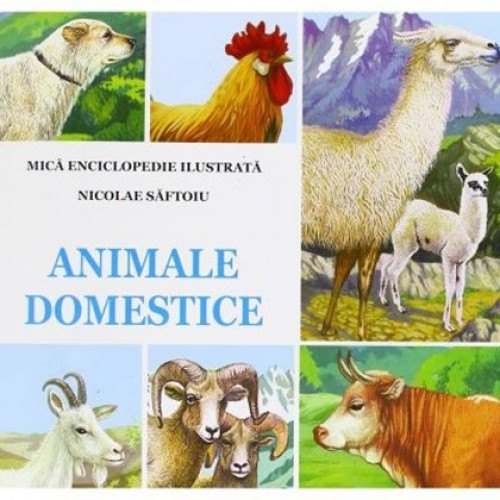 Animale Domestice - Mica Enciclopedie