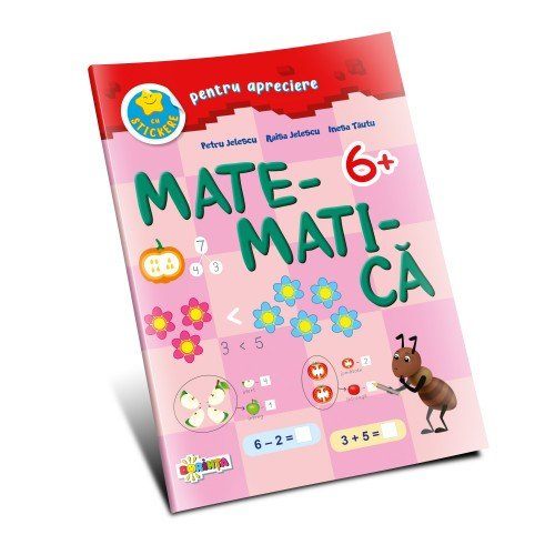 Matematica 6+ (cu stickere pentru apreciere)