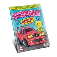 Marea carte de colorat - Automobile & Roboți