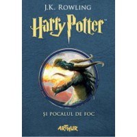 Harry Potter și Pocalul de Foc - Volumul IV