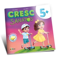 Cresc sănătos 5+ (cu autocolante)