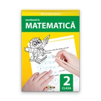 Excelează la matematică clasa a 2-a