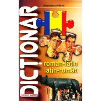 DICTIONAR ROMAN-LATIN, LATIN-ROMAN