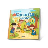 Vacanta verde. Clasa a 1 a