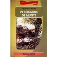 Pe drumuri de munte