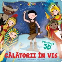 Călătorii în vis cu personaje 3D