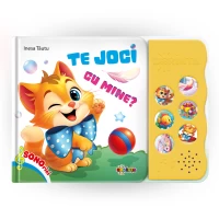 Sonorici - Carte cu sunete / carte sonoră. Te joci cu mine?