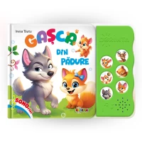 Sonorici - Carte cu sunete / carte sonoră. Gasca din padure