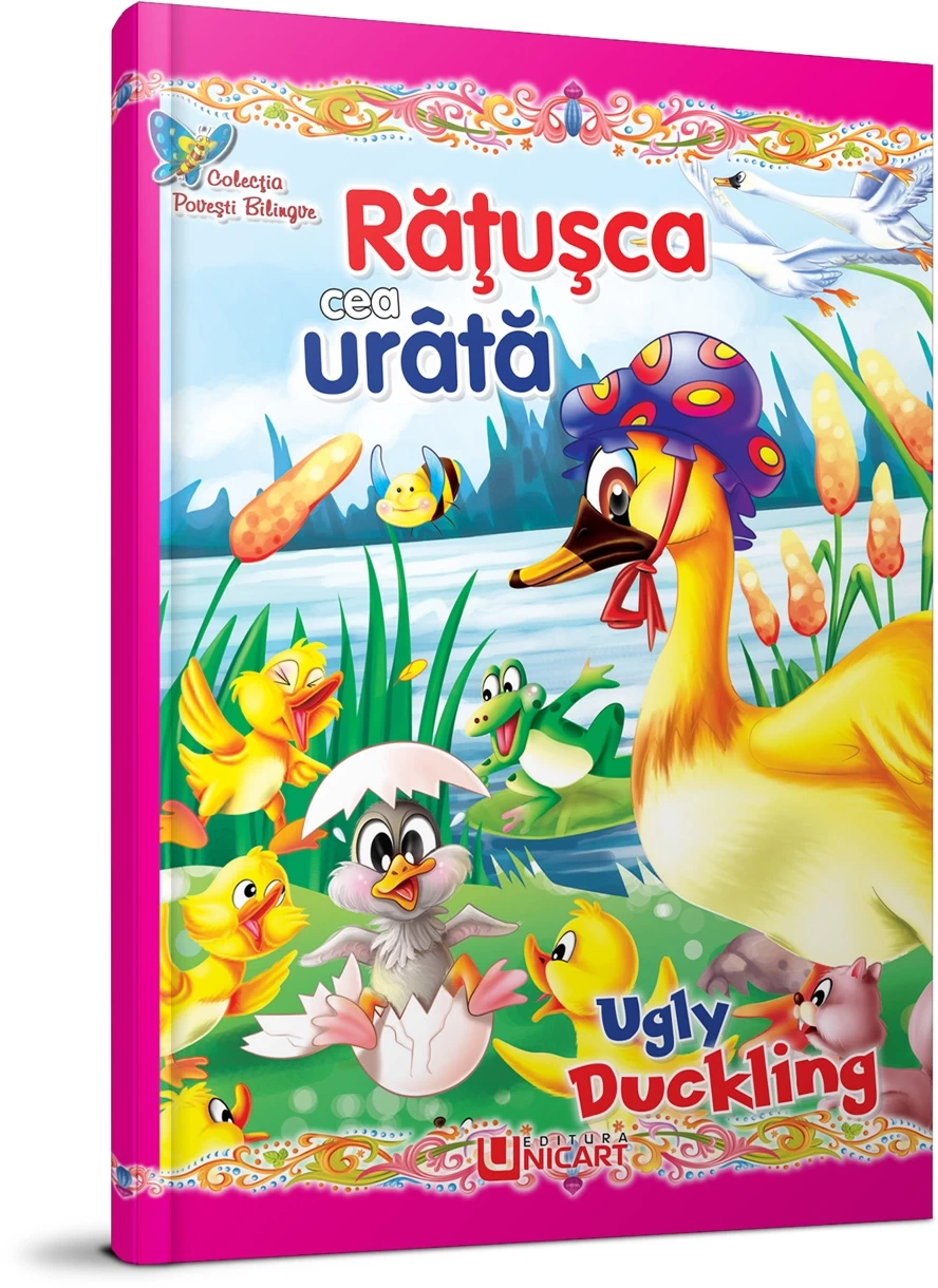 Rățușca cea urâtă / Ugly Duckling - Colecția Povești Bilingve - Editura ...